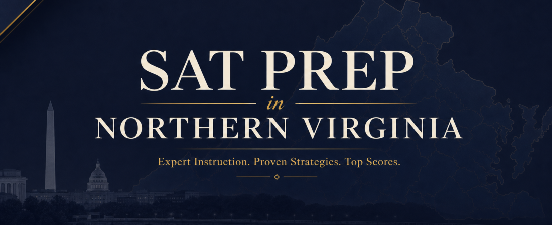 SAT Prep in Northern Virginia: A Complete Strategy Guide for Fairfax, McLean, and Vienna Students (2026)